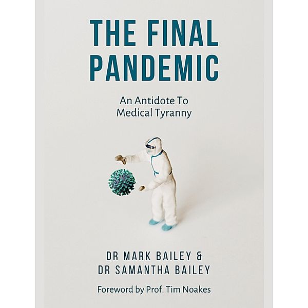 The Final Pandemic, Mark Bailey, Samantha Bailey