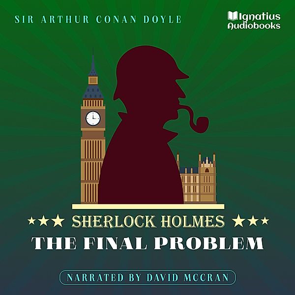 The Final Problem, Sir Arthur Conan Doyle