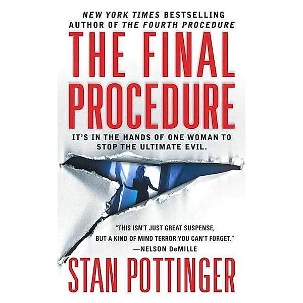 The Final Procedure, Stan Pottinger