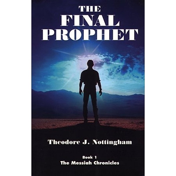 The Final Prophet, Theosis Books