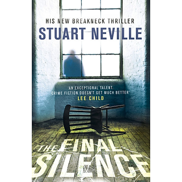 The Final Silence, Stuart Neville