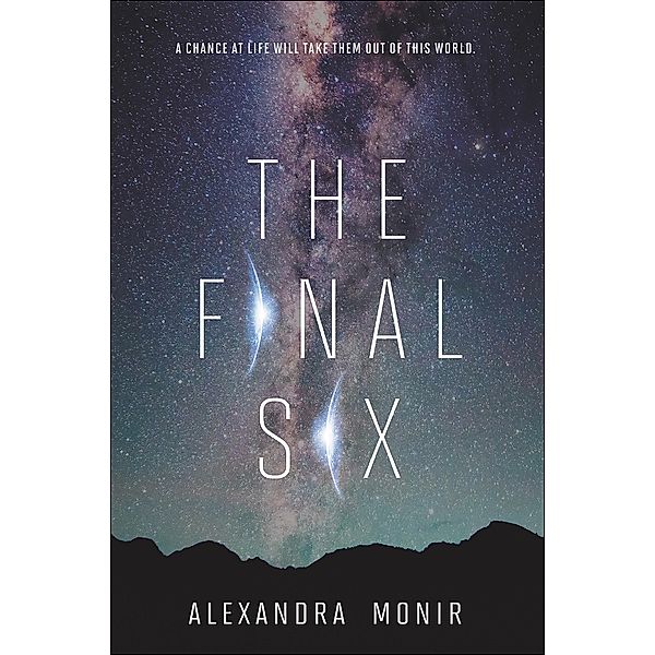 The Final Six, Alexandra Monir