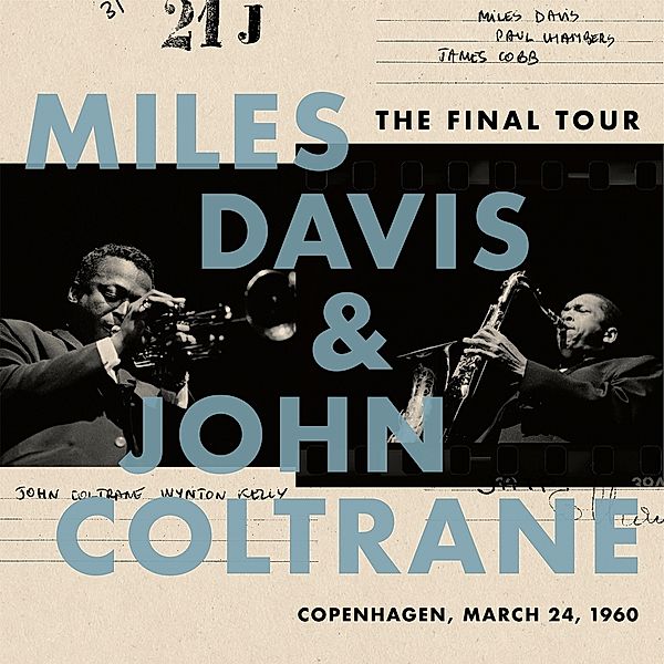 The Final Tour: Copenhagen,March 24,1960 (Vinyl), Miles Davis & Coltrane John