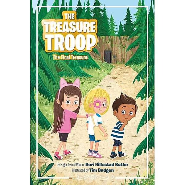 The Final Treasure #4 / The Treasure Troop Bd.4, Dori Hillestad Butler