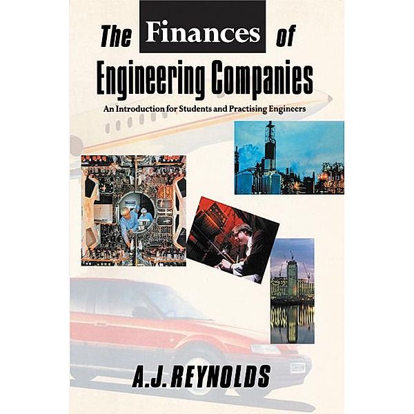 The Finances of Engineering Companies, Alan James Reynolds