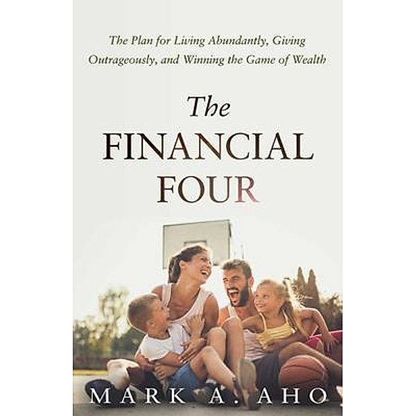 The Financial Four, Mark Aho