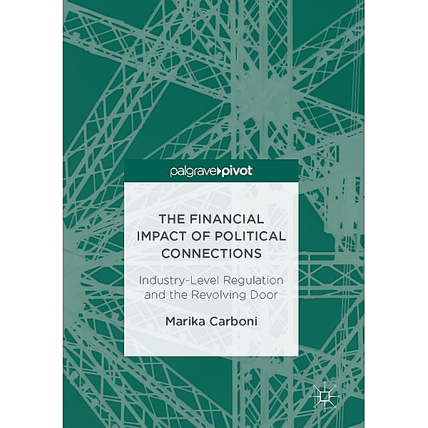 The Financial Impact of Political Connections, Marika Carboni
