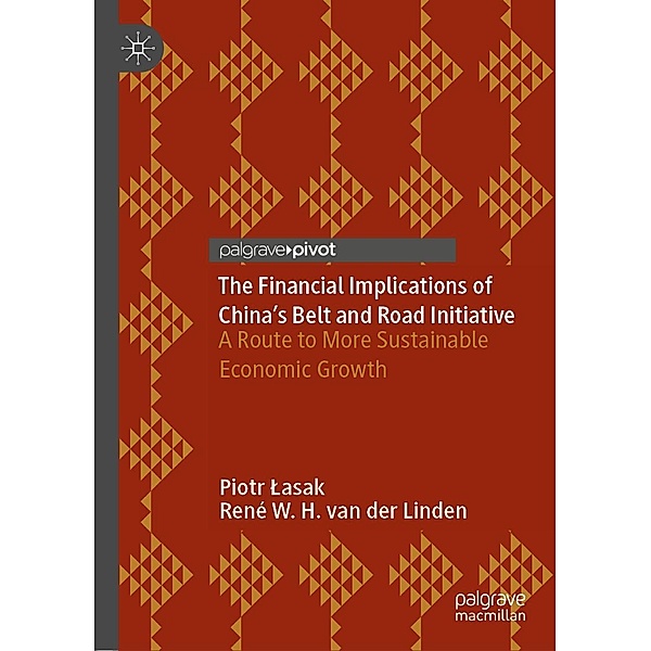 The Financial Implications of China's Belt and Road Initiative / Psychology and Our Planet, Piotr Lasak, René W. H. van der Linden
