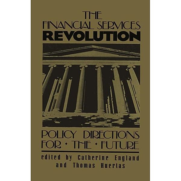 The Financial Services Revolution / Innovations in Financial Markets and Institutions Bd.1