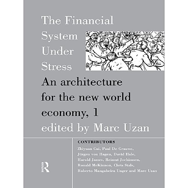 The Financial System Under Stress, Marc Uzan