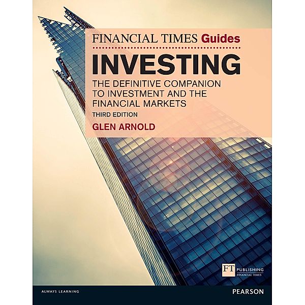 The Financial Times Guide to Investing ePub / FT Publishing International, Glen Arnold
