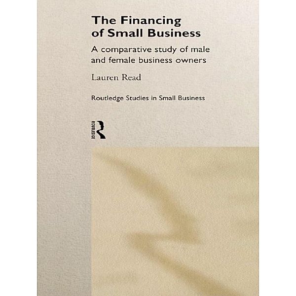 The Financing of Small Business, Lauren Helena Read