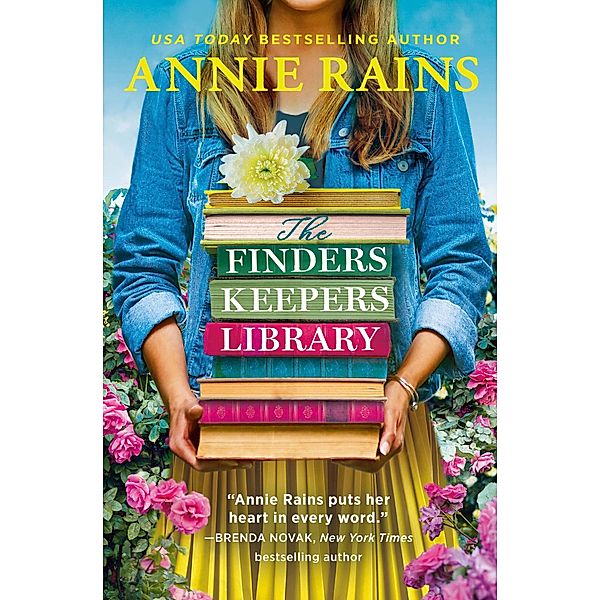 The Finders Keepers Library / Love in Bloom Bd.1, Annie Rains