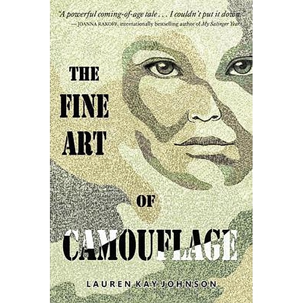 The Fine Art of Camouflage, Lauren Johnson