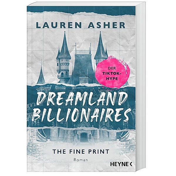 The Fine Print / Dreamland Billionaires Bd.1, Lauren Asher