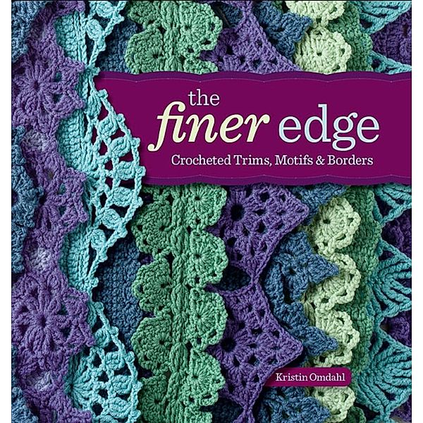 The Finer Edge / Interweave, Kristin Omdahl