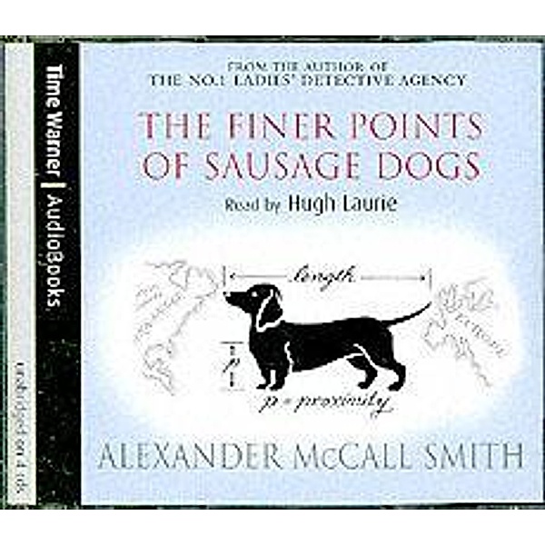 The Finer Points of Sausage Dogs, 4 Audio-CDs, Alexander McCall Smith