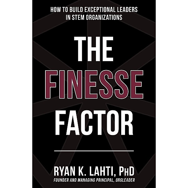 The Finesse Factor, Ryan Lahti