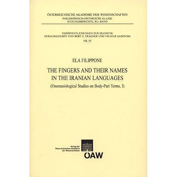 The Fingers and their Names in the Iranian Languages (Onomasiological Studies on Body-Parts Terms, I), Ela Filippone
