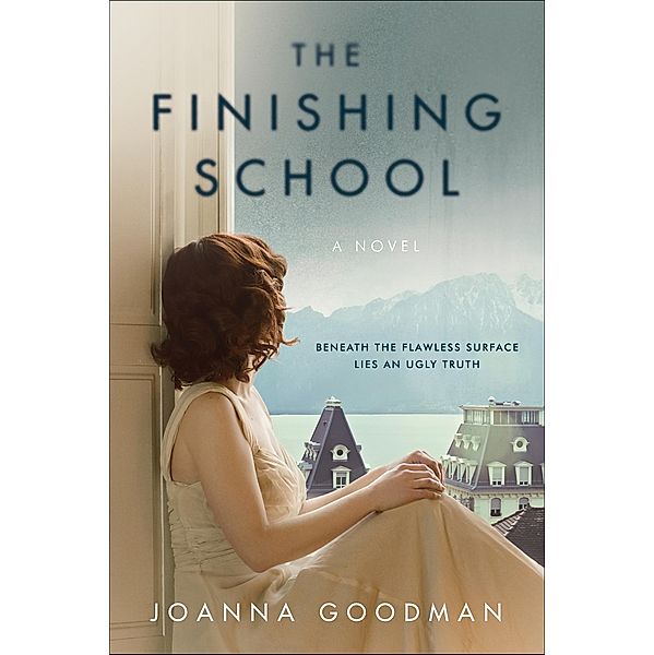 The Finishing School, Joanna Goodman