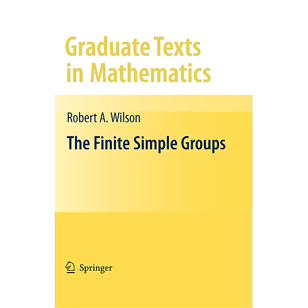 The Finite Simple Groups, Robert Wilson