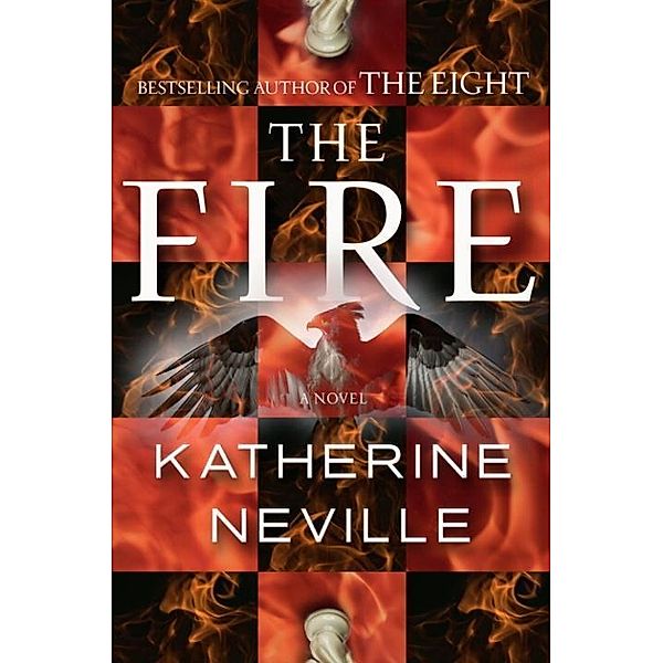 The Fire, Katherine Neville