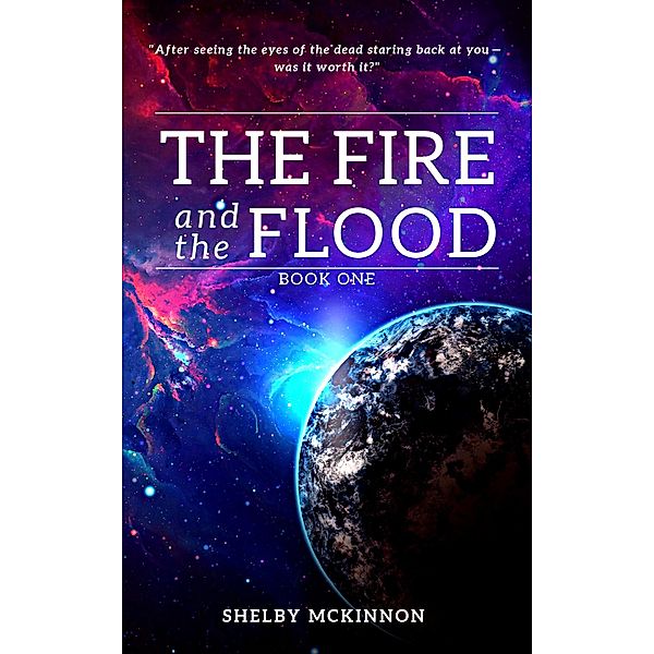 The Fire And The Flood, Shelby McKinnon