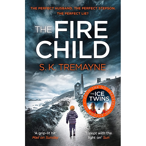 The Fire Child, S. K. Tremayne