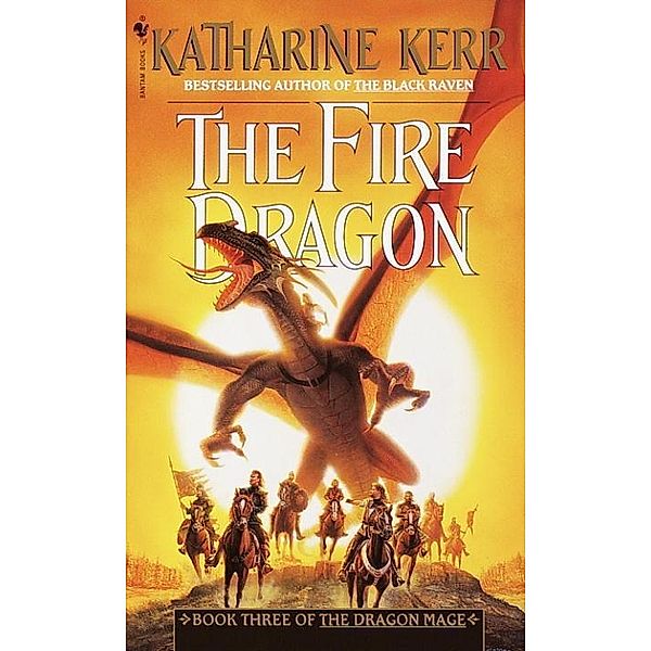 The Fire Dragon / The Dragon Mage Bd.3, Katharine Kerr