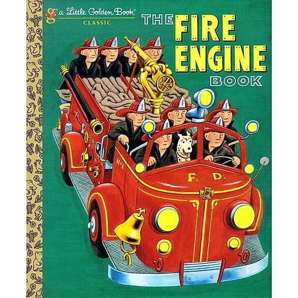 The Fire Engine Book / Little Golden Book, Tibor Gergely