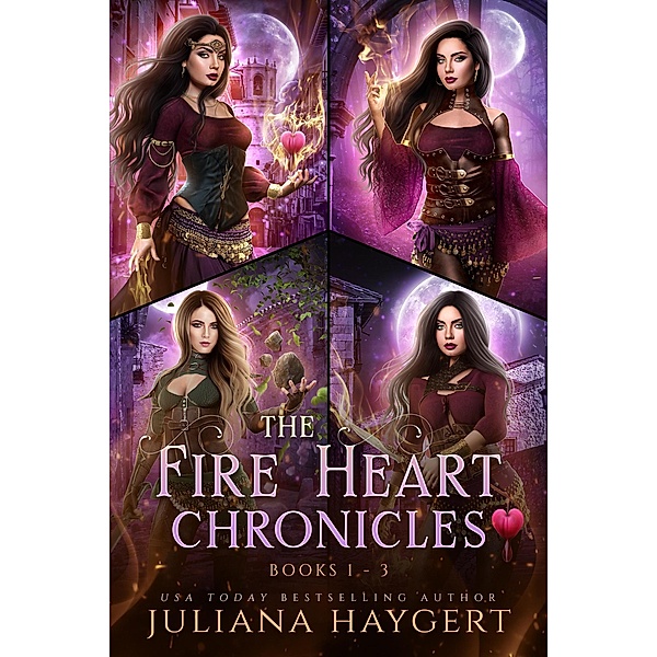 The Fire Heart Chronicles Books 1 to 3, Juliana Haygert