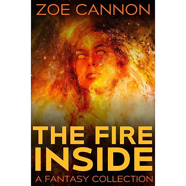 The Fire Inside, Zoe Cannon