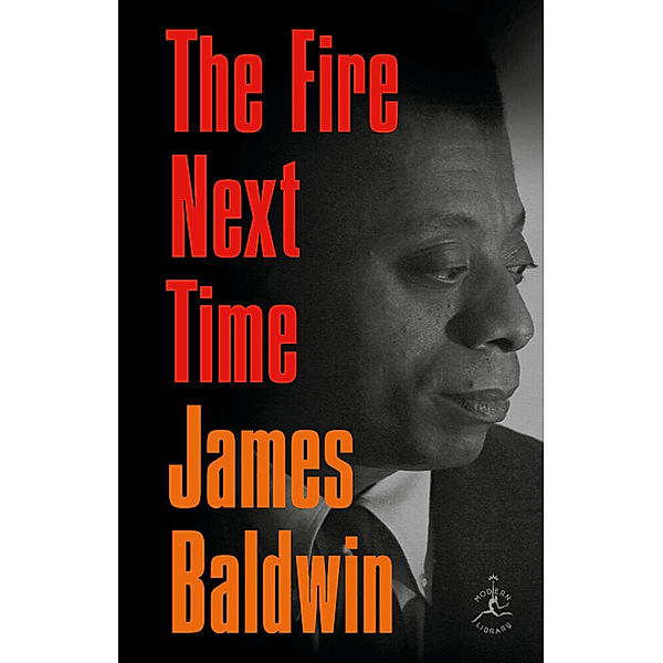 The Fire Next Time, James Baldwin