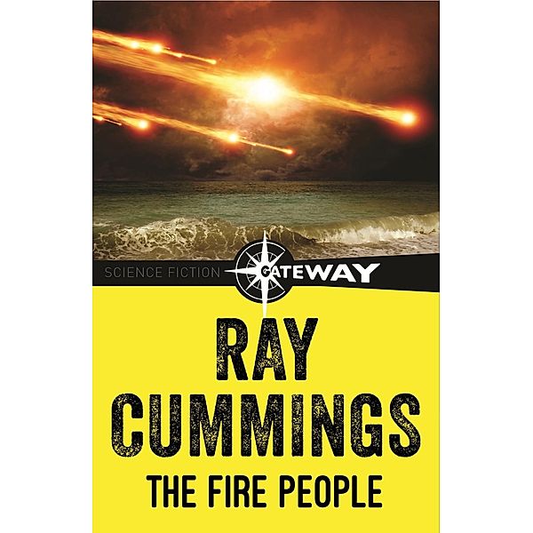 The Fire People, Ray Cummings