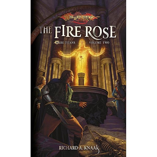 The Fire Rose / Ogre Titans Bd.2, Richard A. Knaak