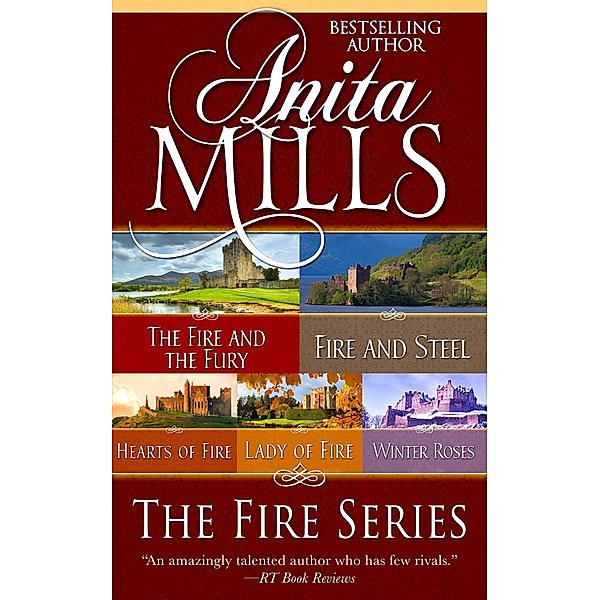 The Fire Series / The Fire Series, Anita Mills