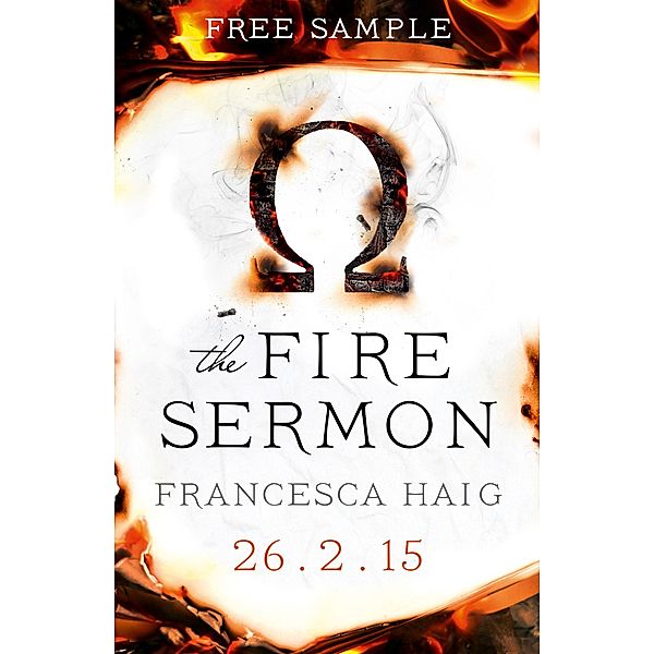 The Fire Sermon (free sampler) (Fire Sermon, Book 1), Francesca Haig