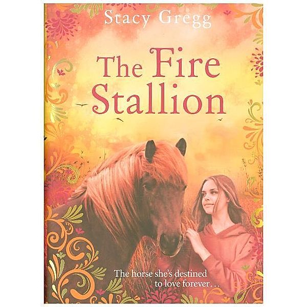 The Fire Stallion, Stacy Gregg