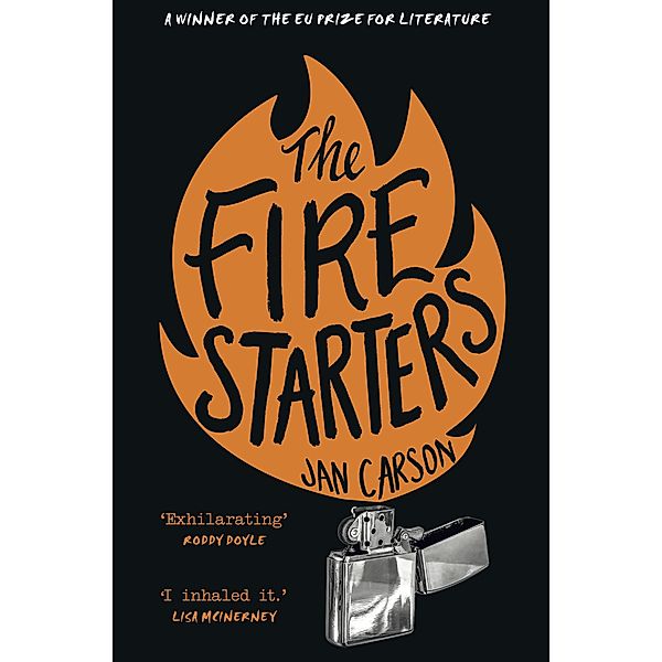 The Fire Starters, Jan Carson