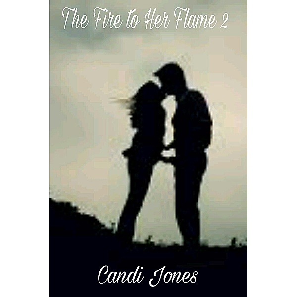 The Fire to Her Flame 2, Candi Jones