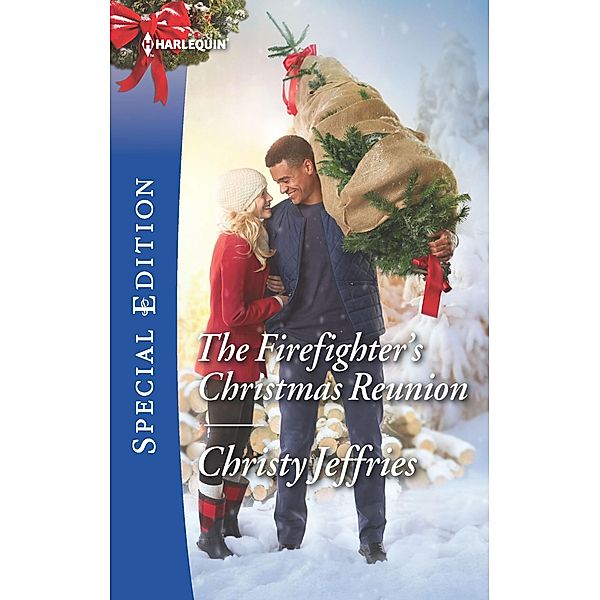 The Firefighter's Christmas Reunion / Sugar Falls, Idaho, Christy Jeffries