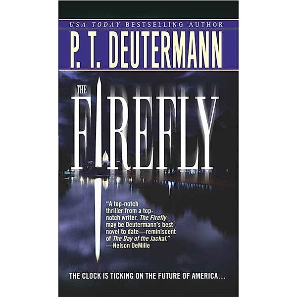 The Firefly, P. T. Deutermann