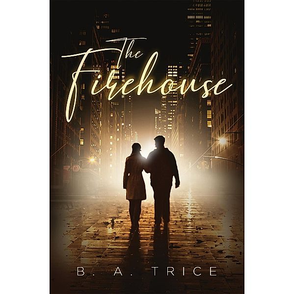 The Firehouse, B.A. Trice