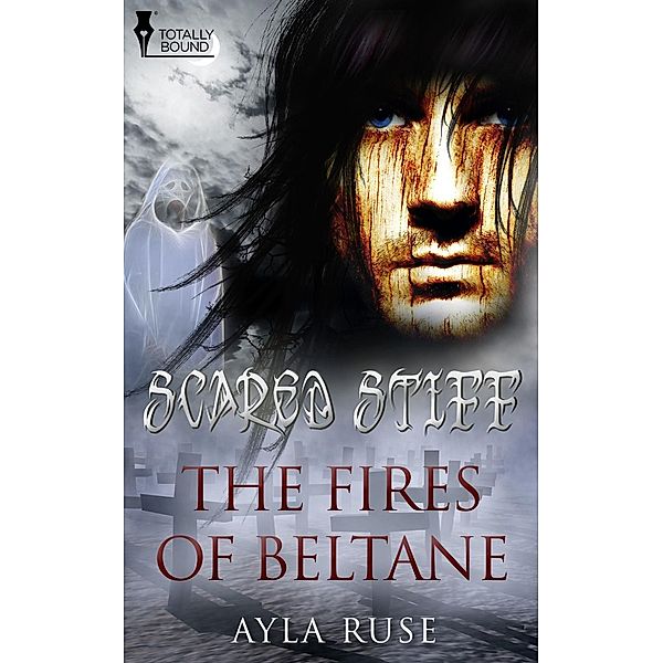 The Fires of Beltane / Totally Bound Publishing, Ayla Ruse