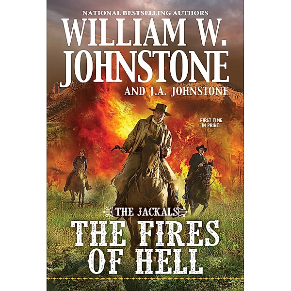 The Fires of Hell / The Jackals Bd.5, William W. Johnstone, J. A. Johnstone