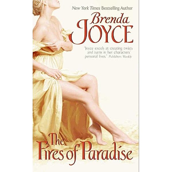 The Fires of Paradise / The Bragg Saga Bd.5, Brenda Joyce