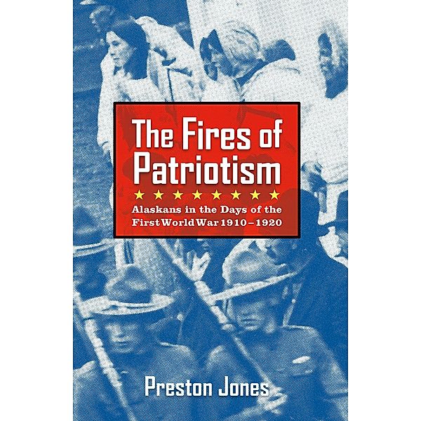 The Fires of Patriotism, Preston Jones