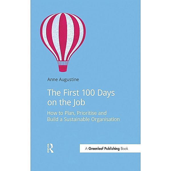 The First 100 Days on the Job, Anne Augustine