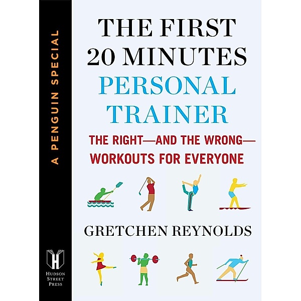 The First 20 Minutes Personal Trainer / e-Initial, Gretchen Reynolds