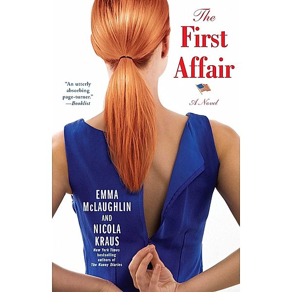 The First Affair, Emma Mclaughlin, Nicola Kraus